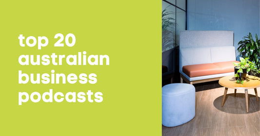 The Top 20 Australian Business Podcasts